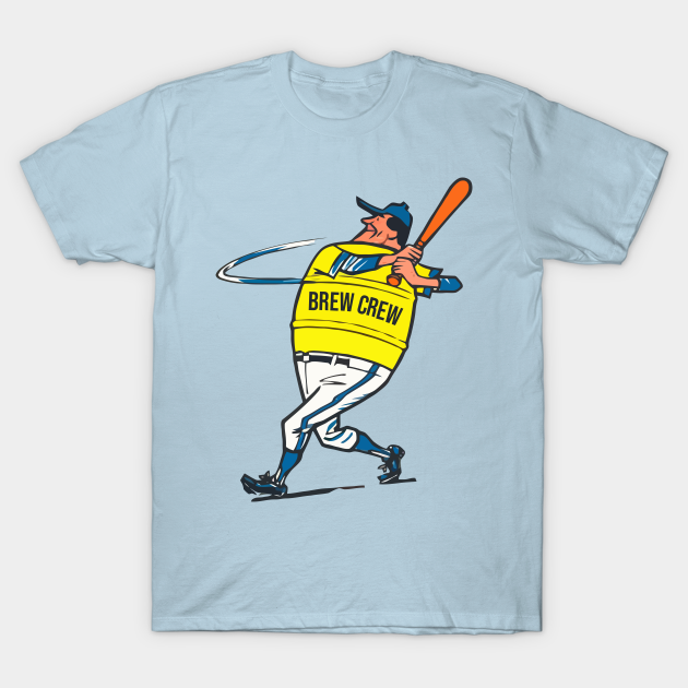 Brewers Barrel Man Brewers TShirt TeePublic